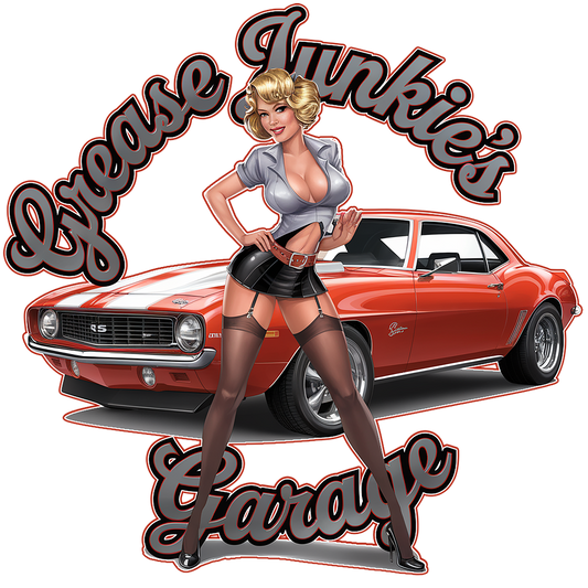 "Grease Junkie's Garage - '69 Camaro w/Pinup